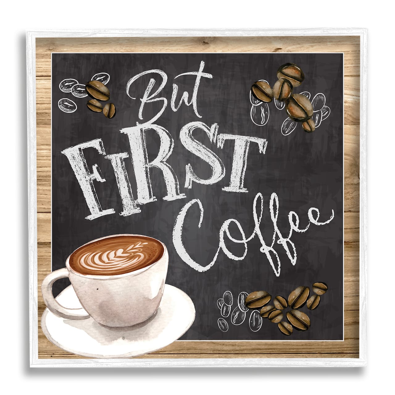 Stupell Industries But First Coffee Typography Chalkboard Latte Beans Framed Giclee Art